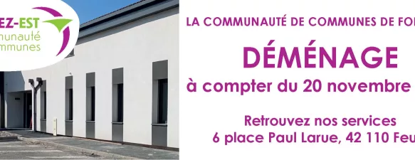 Déménagement du siège de Forez-Est