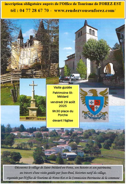 Visite guidée St-Médard-en-Forez : Vendredi 29 août 2025 1 20250829-Visite-Guidee-Saint-Medard-en-Forez