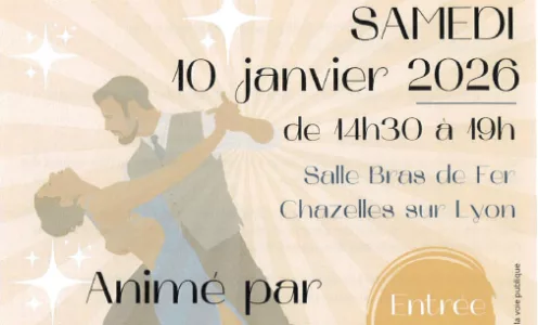Thé dansant Chazelles-sur-Lyon : 10 janvier 2026