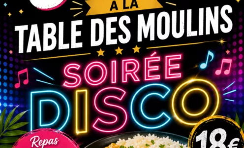 LA TABLE DES MOULINS : Soirée DISCO le 8 mai 2026