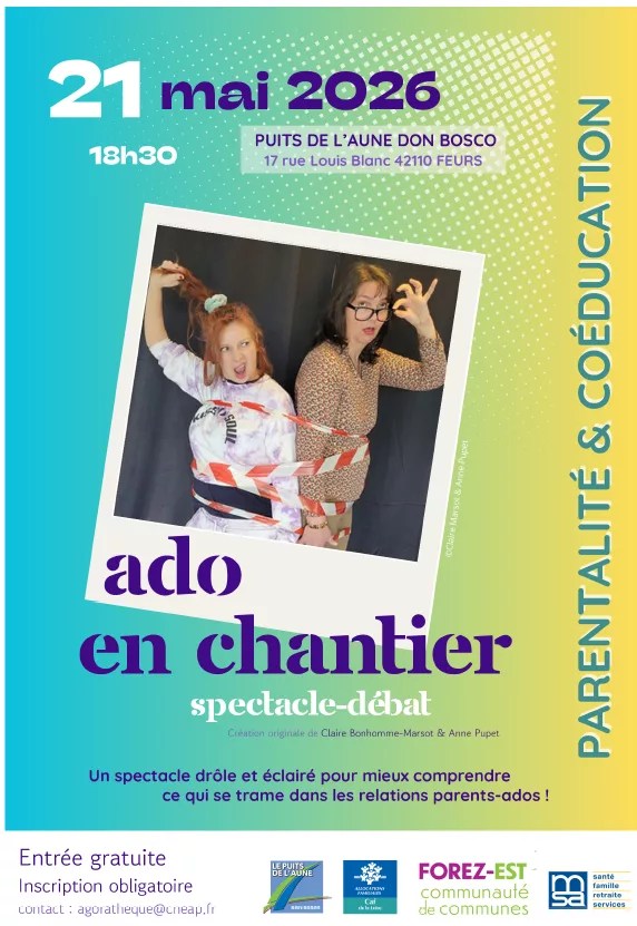 Spectacle – débat « Ado en chantier » le 21 mai 2026 à Feurs